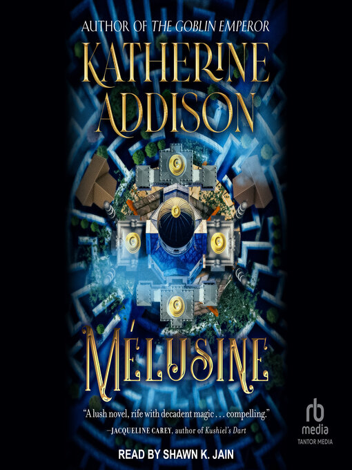 Title details for Mélusine by Katherine Addison - Available